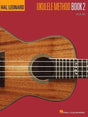 Hal Leonard Ukulele Method Book 2 Ukulele Books Hal Leonard - RiverCity Rockstar Academy Music Store, Salem Keizer Oregon