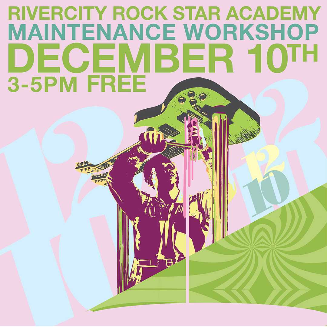 Free Guitar and Bass Maintenance Workshop - RiverCity Rock Star Academy Music Store