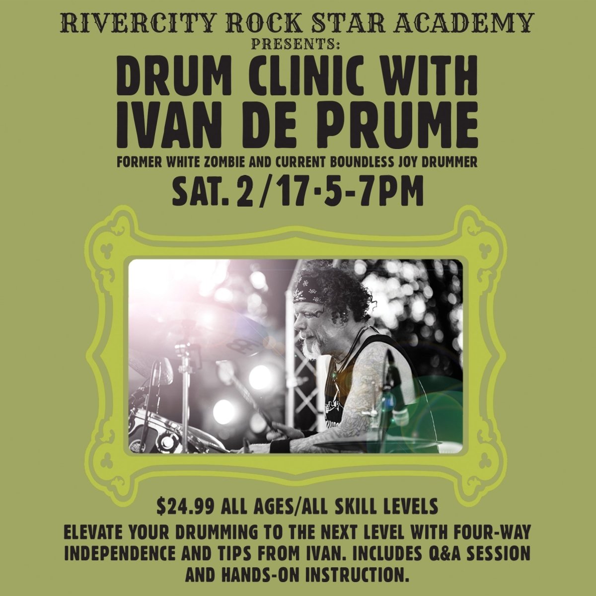 Master Drum Clinic with Ivan de Prume - Four-Way Independence Workshop 2/17/24 - RiverCity Rock Star Academy Music Store