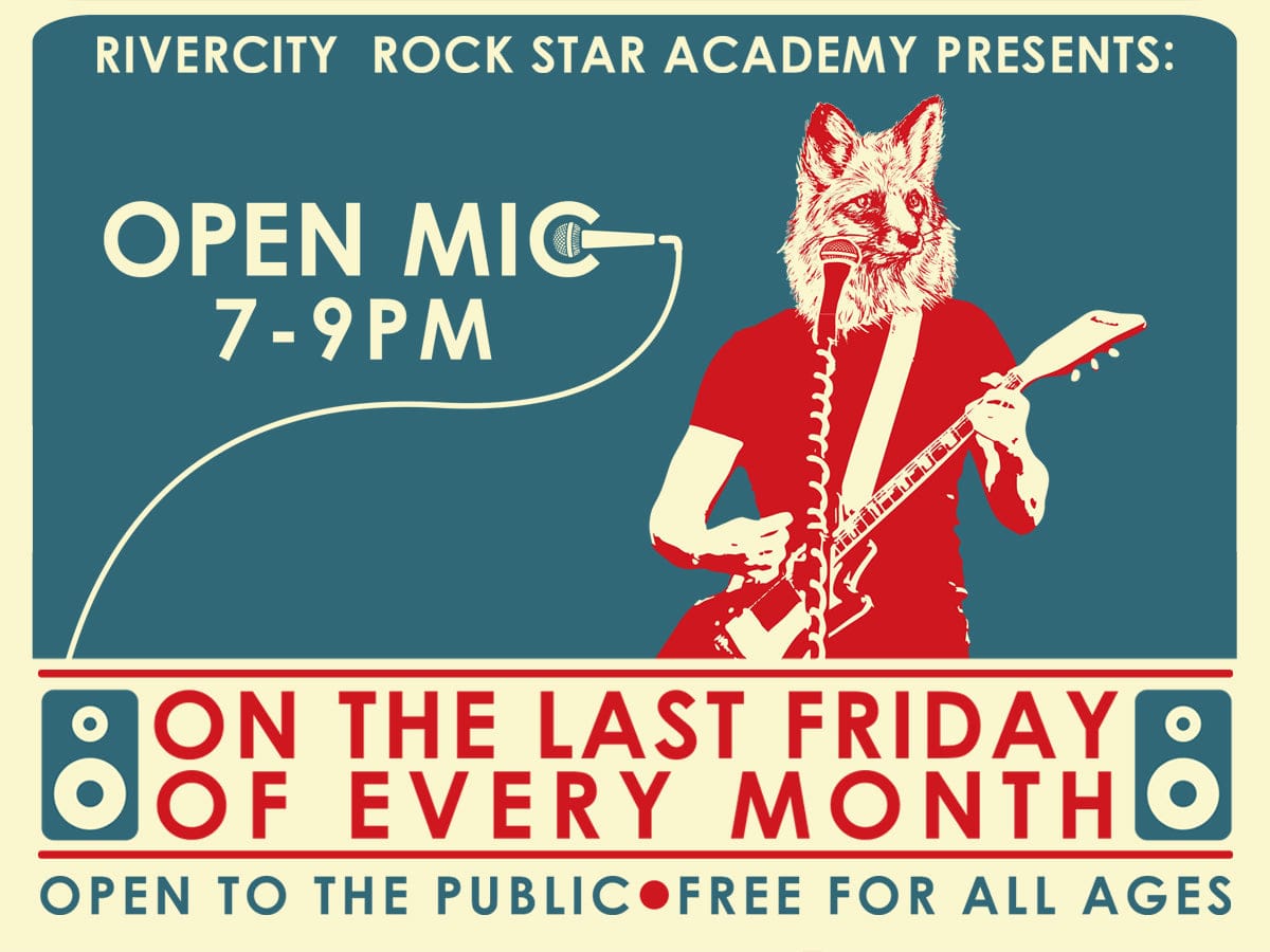 Open Mic Night is THIS FRIDAY in Salem at RiverCity Rock Star Academy