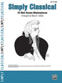 Simply Classical: Piano Book Piano Books Alfred - RiverCity Rockstar Academy Music Store, Salem Keizer Oregon