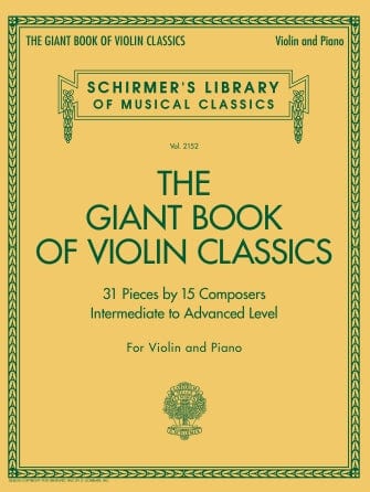 Giant Book of Violin Classics Violin and Piano Violin Books Hal Leonard - RiverCity Rockstar Academy Music Store, Salem Keizer Oregon
