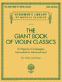 Giant Book of Violin Classics Violin and Piano Violin Books Hal Leonard - RiverCity Rockstar Academy Music Store, Salem Keizer Oregon