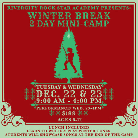 Winter Break: 2 Day Mini-Camp 2026 Music Classes RiverCity Music Store - RiverCity Rockstar Academy Music Store, Salem Keizer Oregon