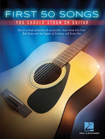 First 50 Songs You Should Strum On Guitar Guitar Books Hal Leonard - RiverCity Rockstar Academy Music Store, Salem Keizer Oregon