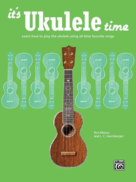 It's Ukulele Time Ukulele Books Alfred - RiverCity Rockstar Academy Music Store, Salem Keizer Oregon